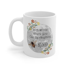 Load image into Gallery viewer, Bee Kind Mug 11oz