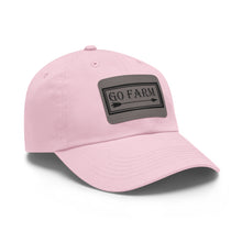 Load image into Gallery viewer, Go Farm Leather Patch Dad Hat — Rustic Farm Life Baseball Cap