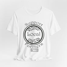 Load image into Gallery viewer, Support Local Farmers T-Shirt