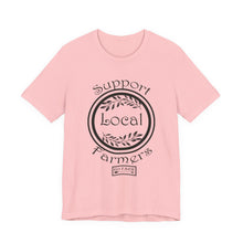 Load image into Gallery viewer, Support Local Farmers T-Shirt