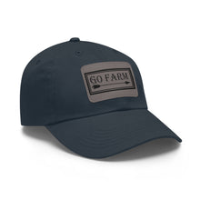 Load image into Gallery viewer, Go Farm Leather Patch Dad Hat — Rustic Farm Life Baseball Cap