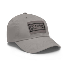 Load image into Gallery viewer, Go Farm Leather Patch Dad Hat — Rustic Farm Life Baseball Cap