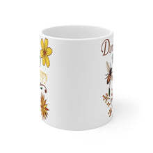 Load image into Gallery viewer, Don&#39;t Worry Be Happy Mug 11oz