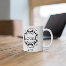 Load image into Gallery viewer, Support Local Farmers Mug 11oz