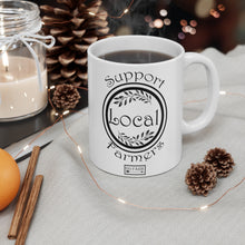 Load image into Gallery viewer, Support Local Farmers Mug 11oz