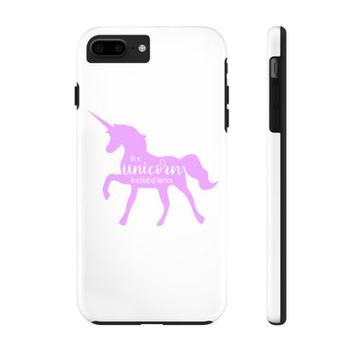 Be a Unicorn Case Mate Tough Phone Cases