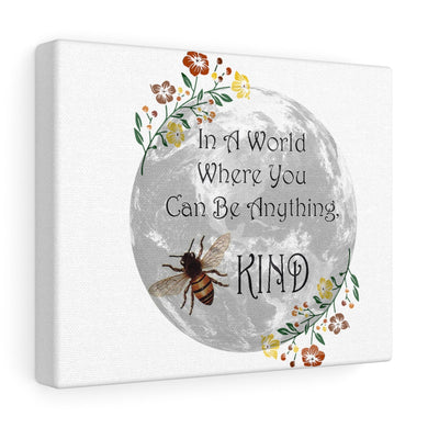Bee Kind Canvas Gallery Wraps