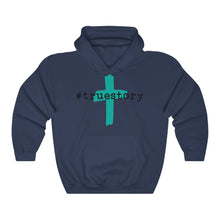 Load image into Gallery viewer, #True Story Unisex Heavy Blend™ Hooded Sweatshirt